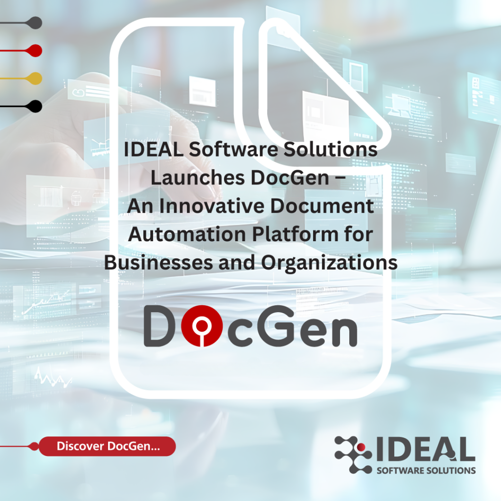 IDEAL Software Solutions Launches DocGen – An Innovative Document ...